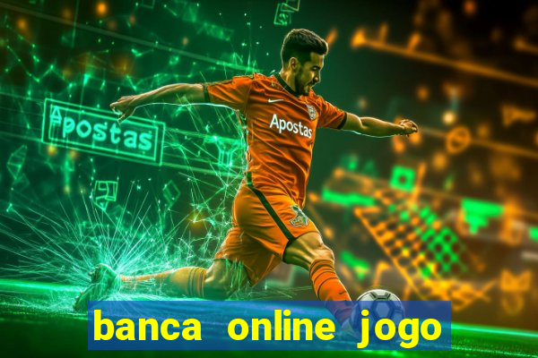 banca online jogo do bicho